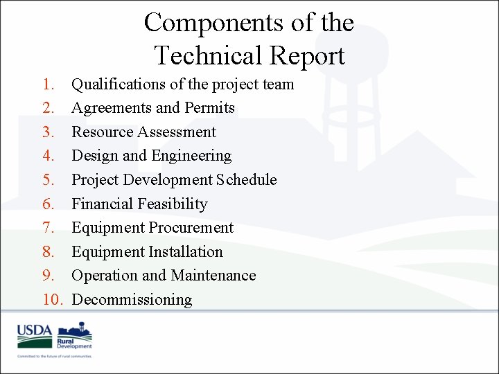Components of the Technical Report 1. 2. 3. 4. 5. 6. 7. 8. 9.