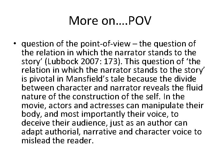 More on…. POV • question of the point-of-view – the question of the relation More on…. POV • question of the point-of-view – the question of the relation