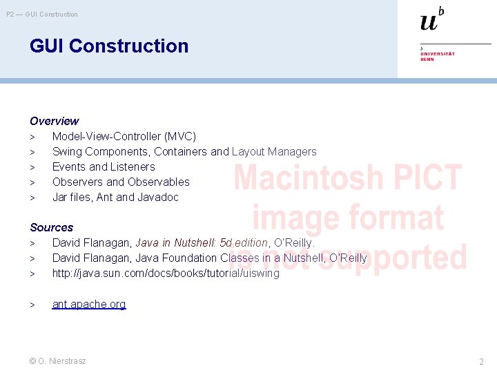 P 2 — GUI Construction Overview > Model-View-Controller (MVC) > Swing Components, Containers and