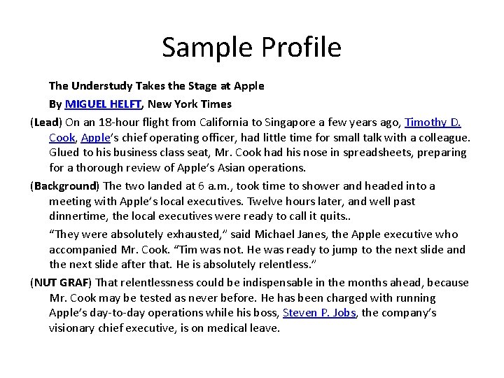 Sample Profile The Understudy Takes the Stage at Apple By MIGUEL HELFT, New York