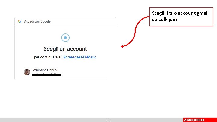 Scegli il tuo account gmail da collegare 20 