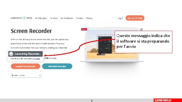 Questo messaggio indica che il software si sta preparando per l’avvio 5 