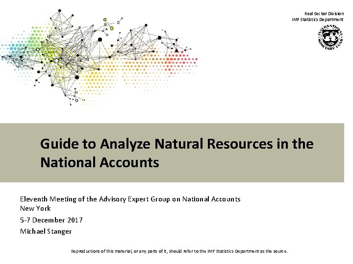 Real Sector Division IMF Statistics Department Guide to Analyze Natural Resources in the National