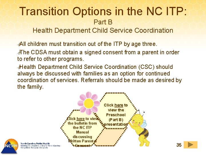 Transition Options in the NC ITP: Part B Health Department Child Service Coordination ÃAll