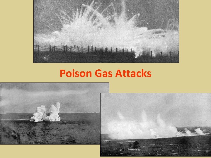 Poison Gas Attacks 