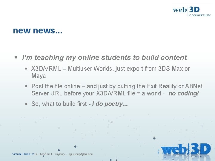 new news. . . § I‘m teaching my online students to build content §