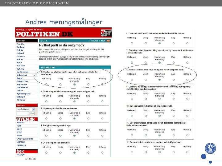 Andres meningsmålinger Sted og dato (Indsæt --> Diasnummer) Dias 50 