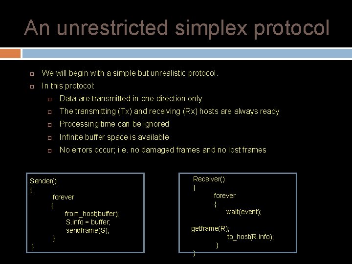 An unrestricted simplex protocol We will begin with a simple but unrealistic protocol. In