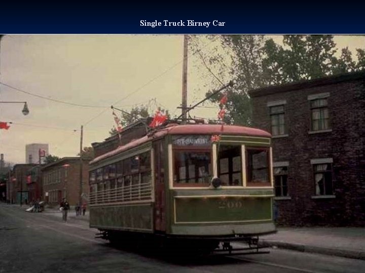 Single Truck Birney Car 