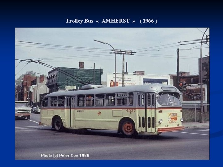 Trolley Bus « AMHERST » ( 1966 ) 