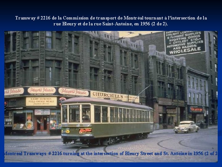 Tramway # 2216 de la Commission de transport de Montréal tournant à l'intersection de