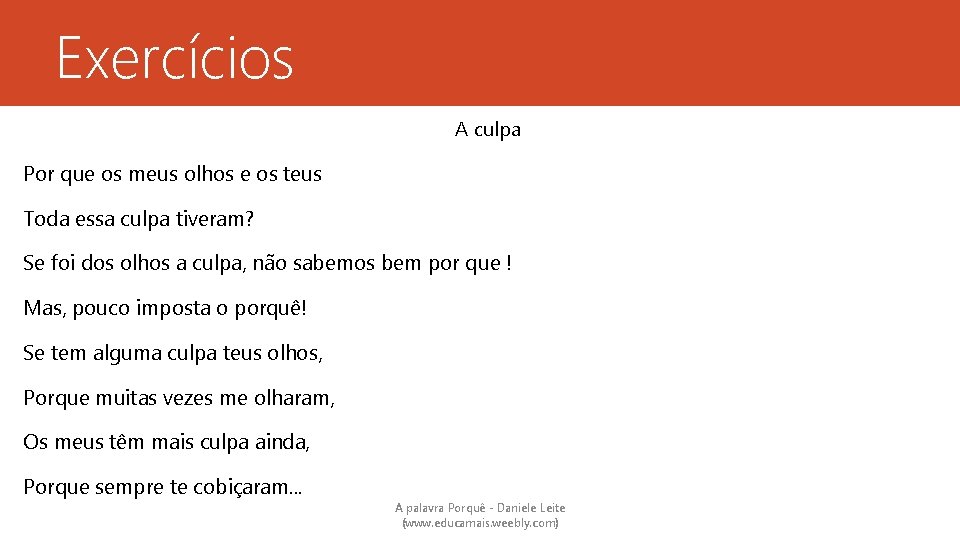 Exercícios A culpa Por que os meus olhos e os teus Toda essa culpa