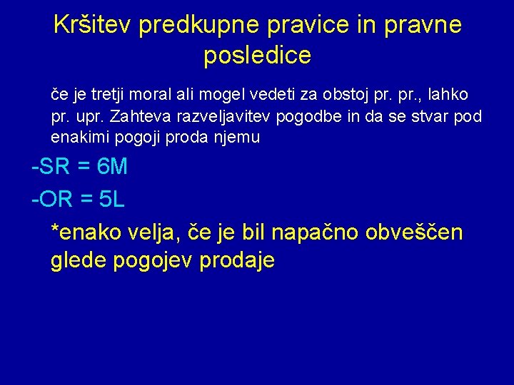 Kršitev predkupne pravice in pravne posledice če je tretji moral ali mogel vedeti za