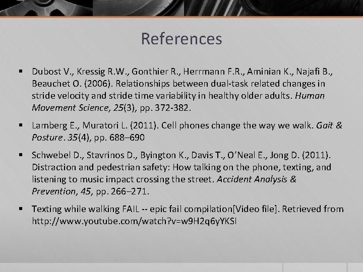References § Dubost V. , Kressig R. W. , Gonthier R. , Herrmann F. References § Dubost V. , Kressig R. W. , Gonthier R. , Herrmann F.