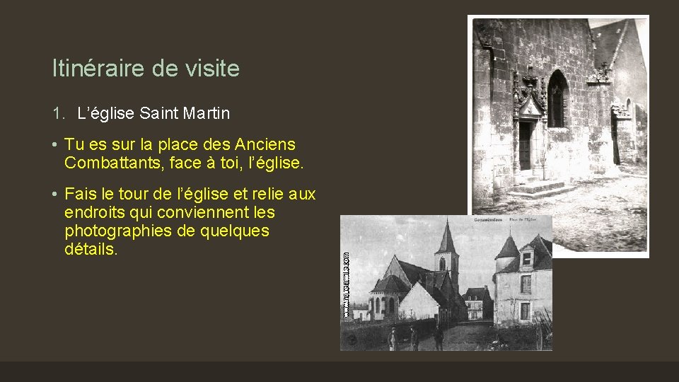 Itinéraire de visite 1. L’église Saint Martin • Tu es sur la place des