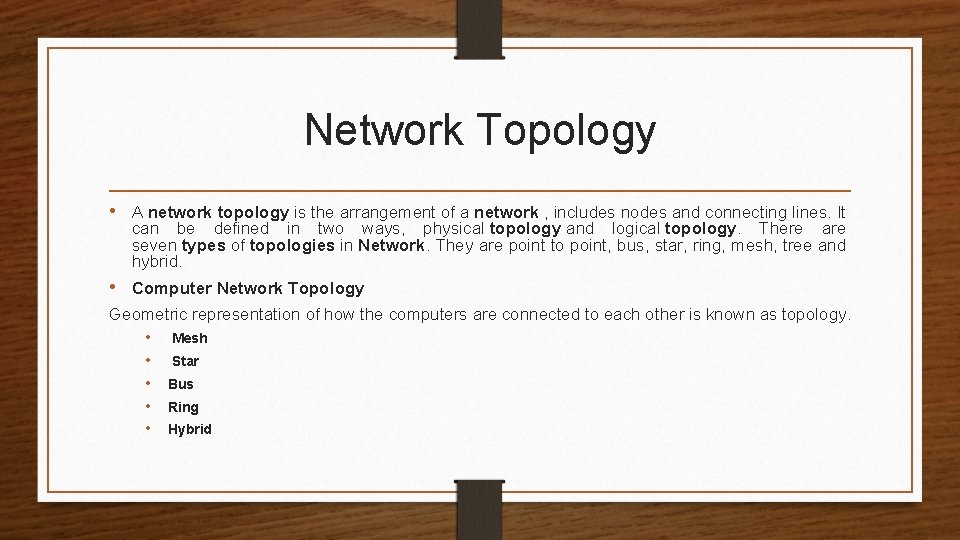 Network Topology • A network topology is the arrangement of a network , includes Network Topology • A network topology is the arrangement of a network , includes
