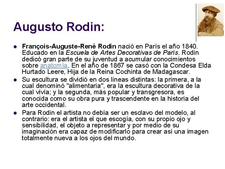 Augusto Rodin: l l l François-Auguste-René Rodin nació en París el año 1840. Educado