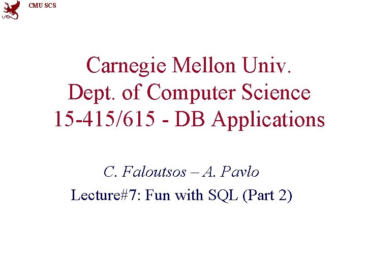 CMU SCS Carnegie Mellon Univ Dept of Computer
