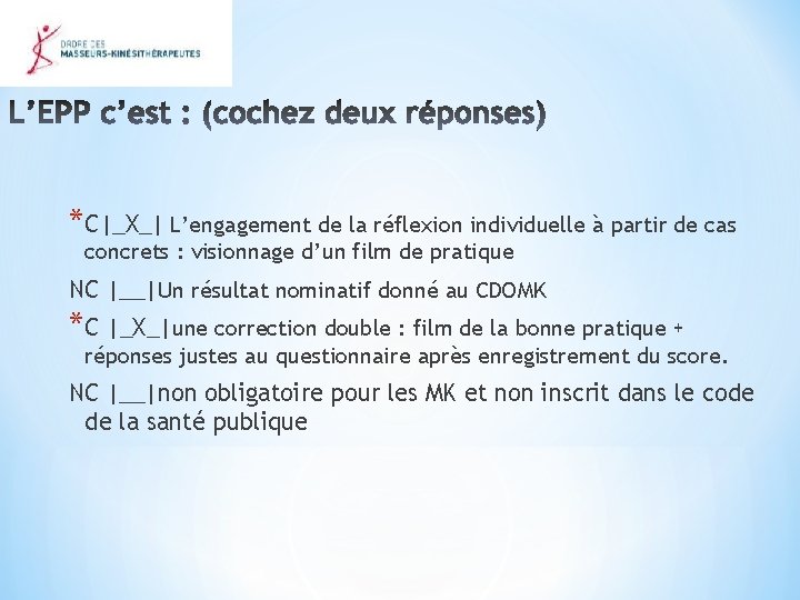 *C|_X_| L’engagement de la réflexion individuelle à partir de cas concrets : visionnage d’un