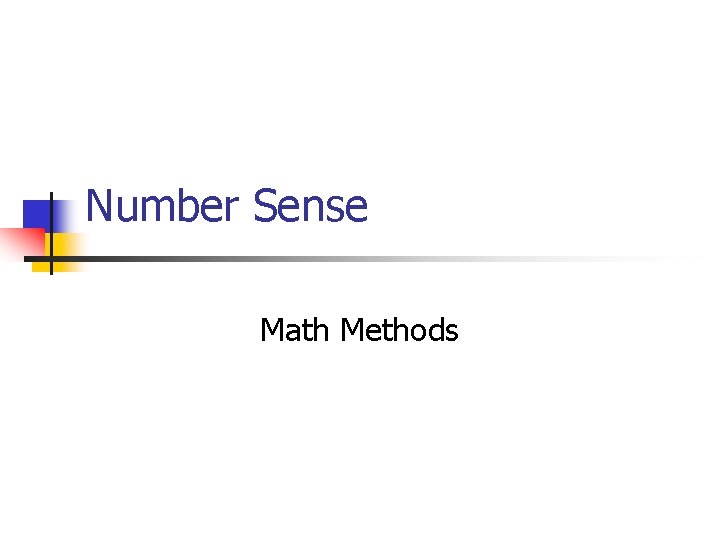 Number Sense Math Methods 