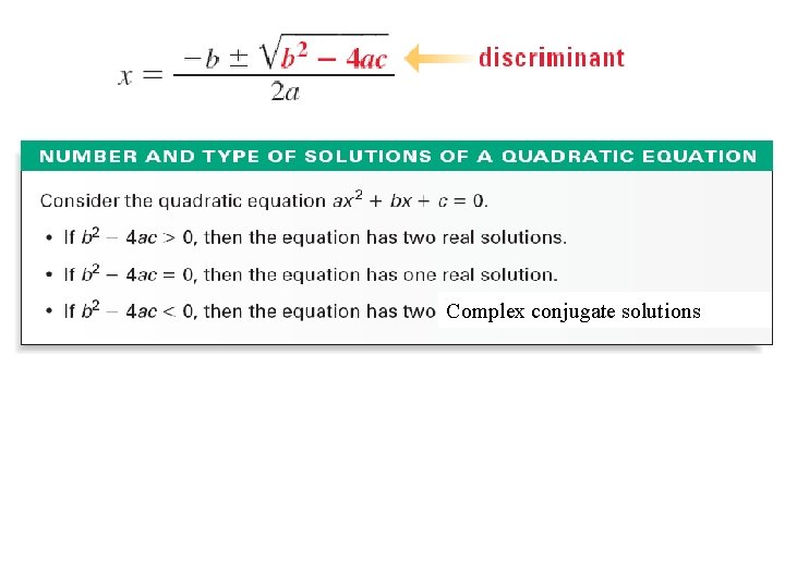 Complex conjugate solutions Complex conjugate solutions