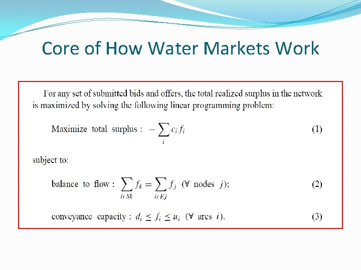 Core of How Water Markets Work 