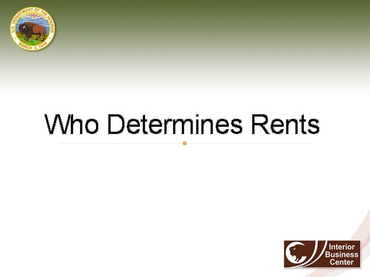 Who Determines Rents Who Determines Rents