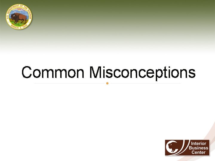 Common Misconceptions 