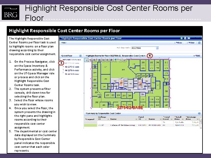 Highlight Responsible Cost Center Rooms per Floor The Highlight Responsible Cost Center Rooms per
