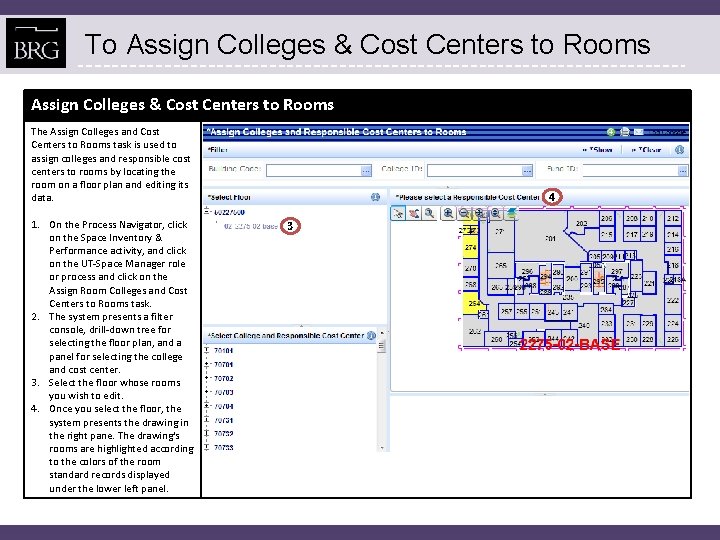 To Assign Colleges & Cost Centers to Rooms The Assign Colleges and Cost Centers