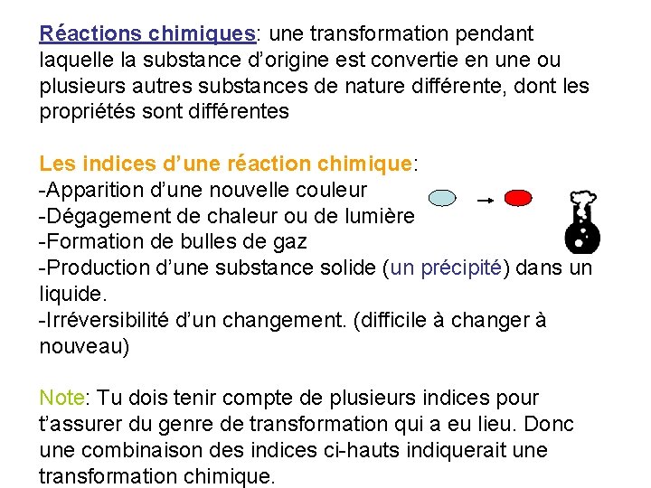 Réactions chimiques: une transformation pendant laquelle la substance d’origine est convertie en une ou