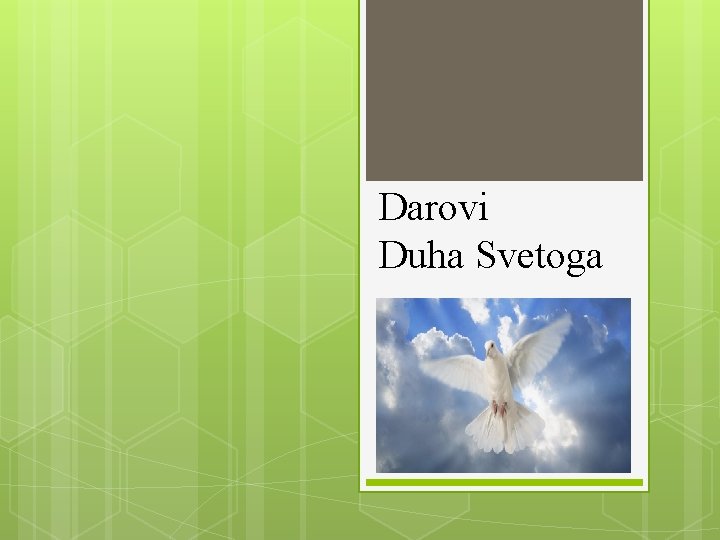 Darovi Duha Svetoga 