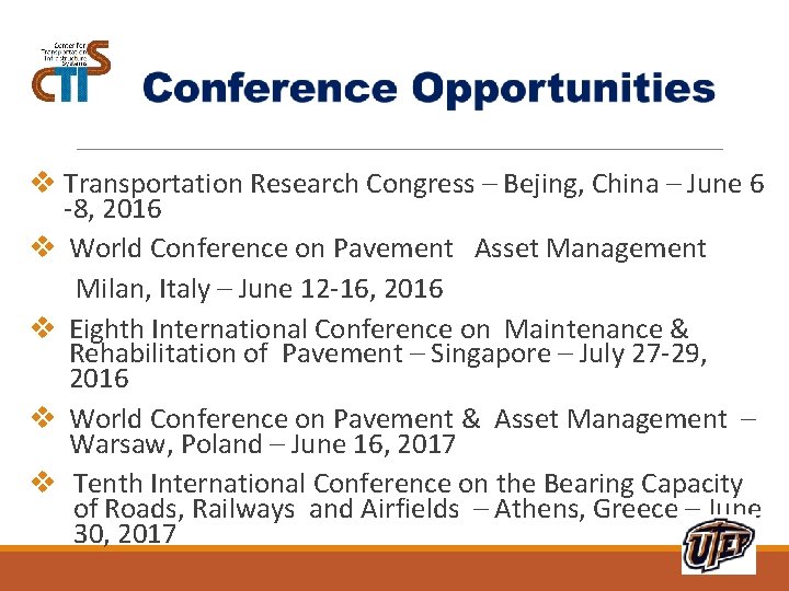 v Transportation Research Congress – Bejing, China – June 6 -8, 2016 v World