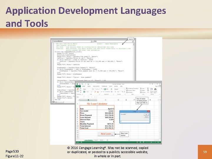 Application Development Languages and Tools Page 533 Figure 11 -22 © 2016 Cengage Learning®.
