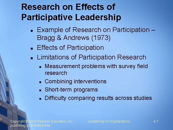 Research on Effects of Participative Leadership n n n Example of Research on Participation