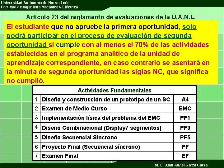 Universidad Autónoma de Nuevo León Facultad de Ingeniería Mecánica y Eléctrica Artículo 23 del