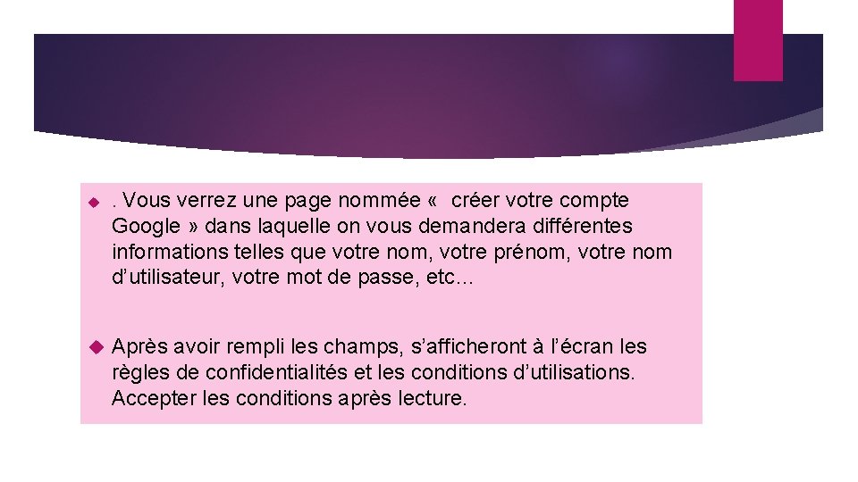 Vous verrez une page nommée « créer votre compte Google » dans laquelle on