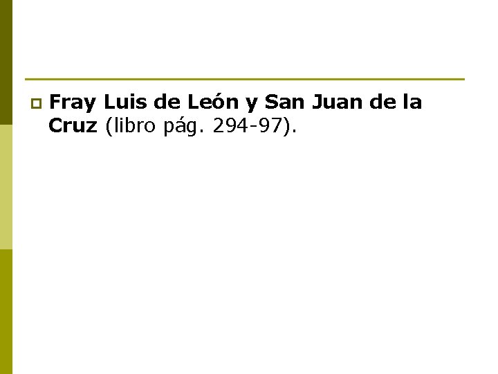 p Fray Luis de León y San Juan de la Cruz (libro pág. 294