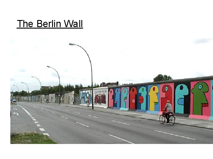 The Berlin Wall 