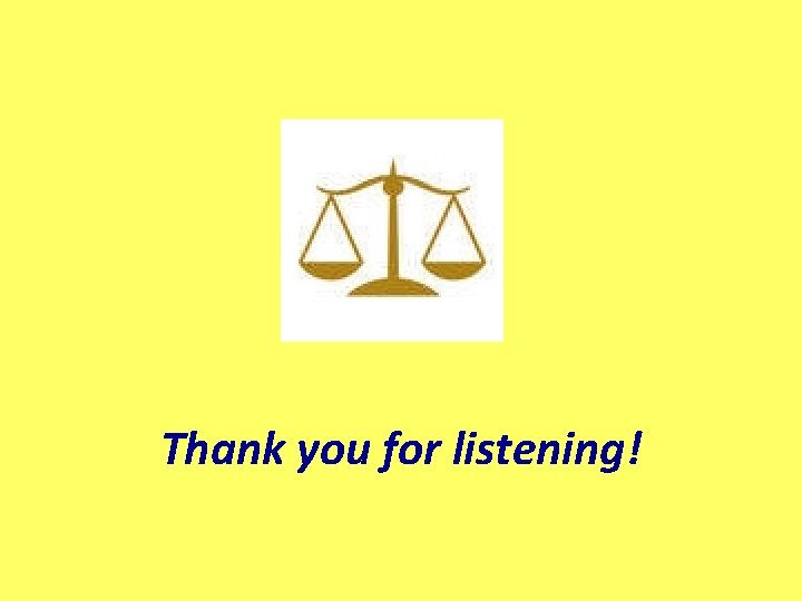 Thank you for listening! 