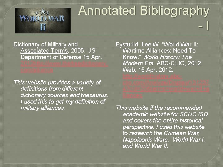 Annotated Bibliography -I Dictionary of Military and Associated Terms. 2005. US Department of Defense