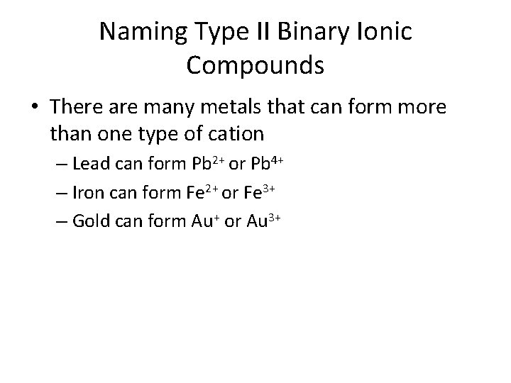 Chapter 5 Nomenclature History of Naming When chemistry