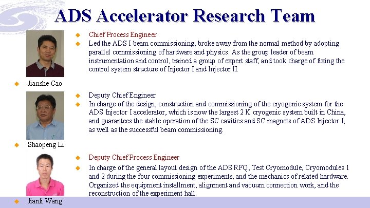 ADS Accelerator Research Team u u u Jianshe Cao u u u Deputy Chief