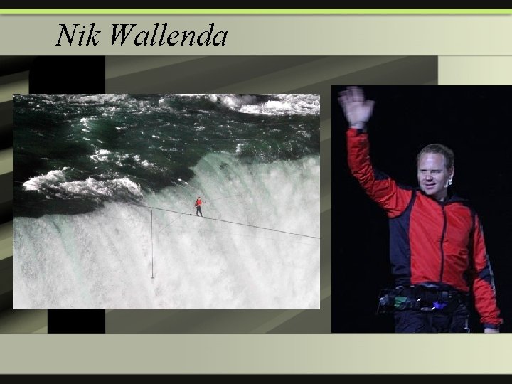 Nik Wallenda 