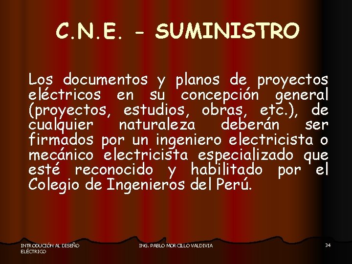 C. N. E. - SUMINISTRO Los documentos y planos de proyectos eléctricos en su