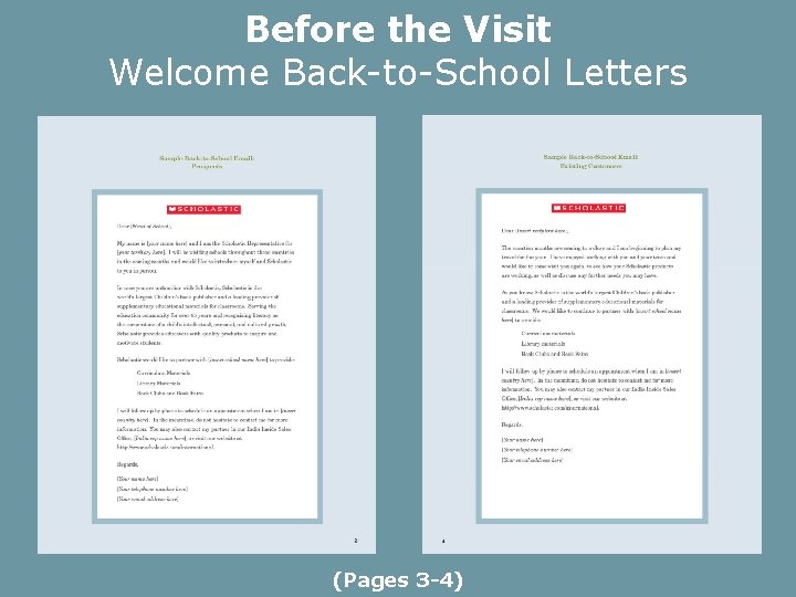 Before the Visit Welcome Back-to-School Letters (Pages 3 -4) 