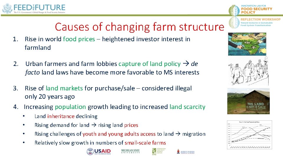 Causes of changing farm structure 1. Rise in world food prices – heightened investor