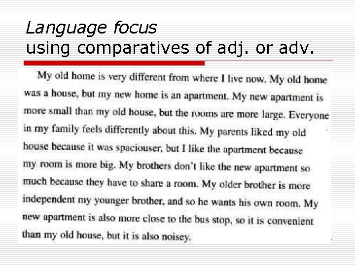 Language focus using comparatives of adj. or adv. 