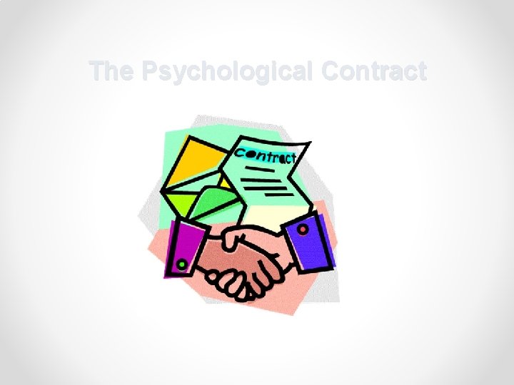 The Psychological Contract 