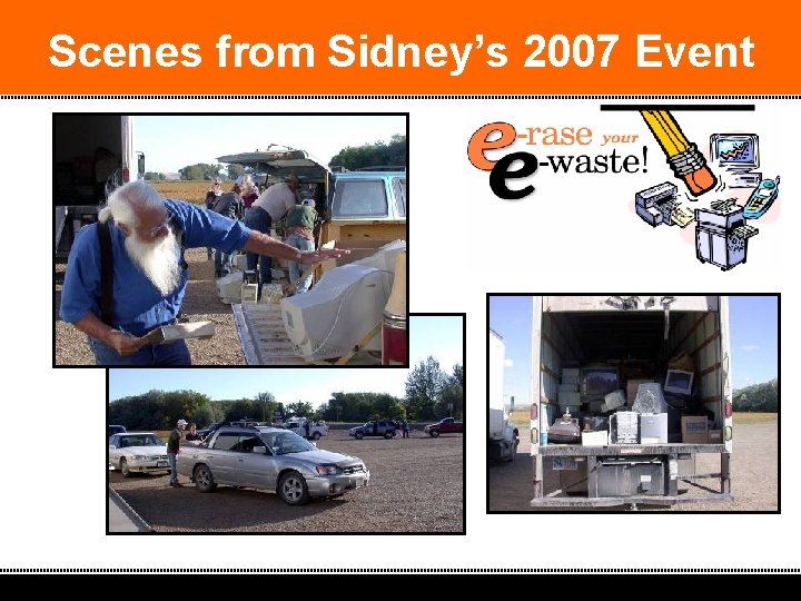 Scenes from Sidney’s 2007 Event 